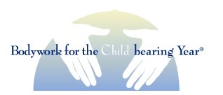 Bodywork for the Childbearing Year - 34 Hour Certification Training in Medical Massage for Pregnancy